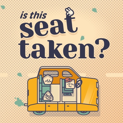 这个座位有人坐吗?:Is This Seat Taken?-小浣熊游戏网络科技